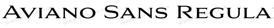 Aviano Sans Regular字体转换